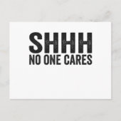 Sst Niemand Maakt Zich Druk Grappige Sarcastische  Briefkaart (Voorkant)