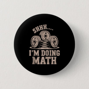 Sstt Ik Doe Wiskunde Grappig Christelijk Gym Fitne Ronde Button 5,7 Cm