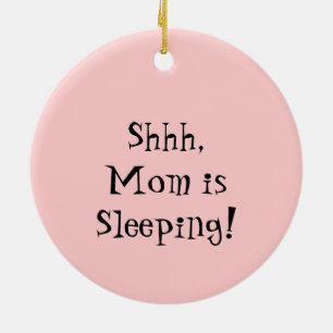 Sstt Mama Slaapt ornament bord Roze Baby Schoenen