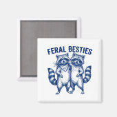 Ssum Feral Ies Matching Friend Twinning Funny Bff Magneet (Voorkant / Achterkant)