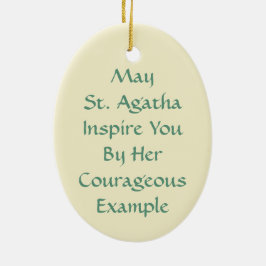 St. Agatha (M 003) Keramisch Ornament