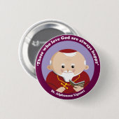 St Alphonsus Liguori Ronde Button 5,7 Cm (Voorkant /achterkant)