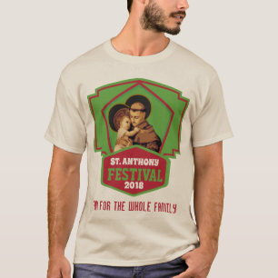 ST. ANTHONY FESTIVAL FEAST CELEBRATION T-SHIRT