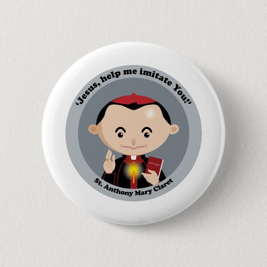 St. Anthony Mary Claret Ronde Button 5,7 Cm (Voorkant)
