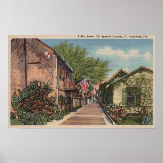 St. Augustine, FL - Aviles St. in het Oud-Spaans Poster (Voorkant)