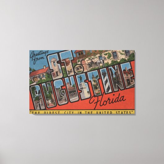 St. Augustine, Florida - Grote Letter Scenes 2 Canvas Afdruk (Voorkant)