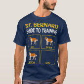 St. Bernard Guide to training Dog Obedience T-shirt (Voorkant)
