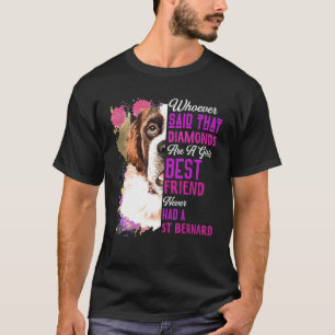 St Bernard is een meisje zijn beste vriendin hond  T-shirt