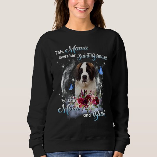 St Bernard Mama St Bernard Owner Happy Moeder D Trui (Voorkant)