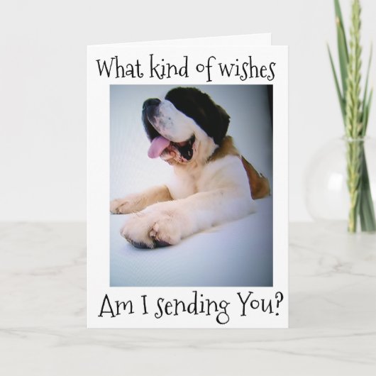 ST. BERNARD STUURT ***ENORME"** WENSEN FEESTDAGEN KAART (Voorkant)