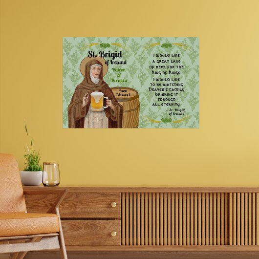 St. Brigid of Ireland and Her Barrel of Beer Poster (Woonkamer 2)