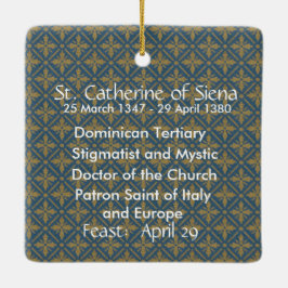 St. Catherine of Siena (BK 19) Keramisch Ornament