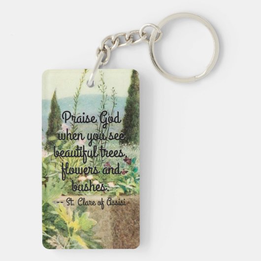 St. Clare of Assisi Watering Flowers with Quote Ke Sleutelhanger (achterkant)