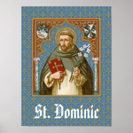 St. Dominic de Guzman (BK 011) Poster