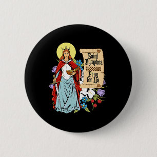 St Dymphna Purity Lily Patron Saint Mental Health Ronde Button 5,7 Cm