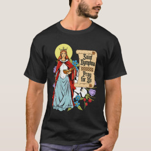 St Dymphna Purity Lily Patron Saint Mental Health T-shirt