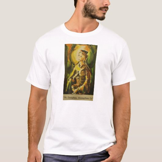 St. Dymphna "Versterken ons" T-shirt (Voorkant)