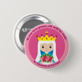 St. Elizabeth of Portugal Ronde Button 5,7 Cm (Voorkant /achterkant)