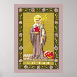 St. Etheldreda (Audrey) (P 003) Poster