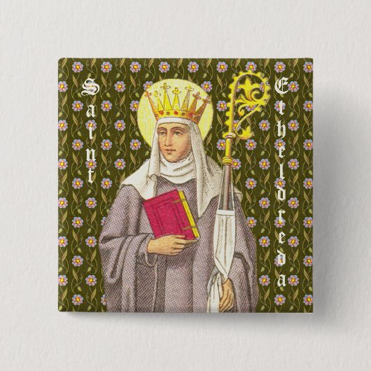 St. Etheldreda (Audrey) (P 003) Vierkante Button 5,1 Cm (Voorkant)