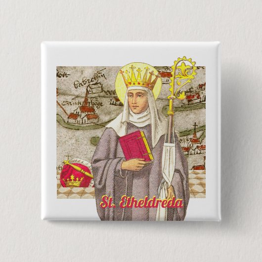 St. Etheldreda (Audrey) (P 003) Vierkante Button 5,1 Cm (Voorkant)