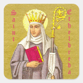 St. Etheldreda (Audrey) (P 003) Vierkante Sticker
