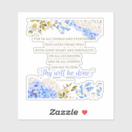 St Francis De Sales Quote Sticker
