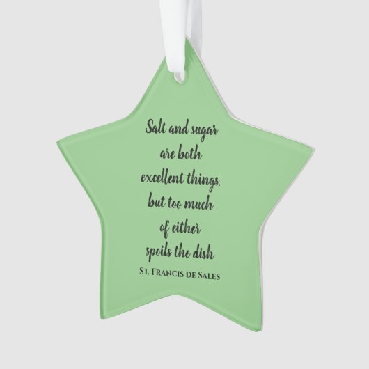 St Francis de Sales Quotes Acrylic Ornament (voorkant)