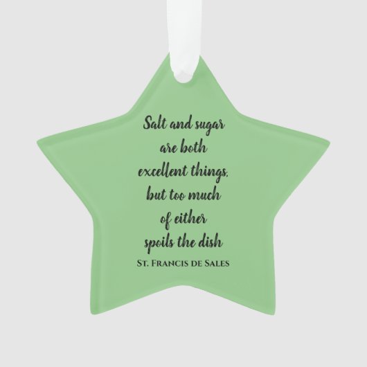 St Francis de Sales Quotes Acrylic Ornament (voorkant)