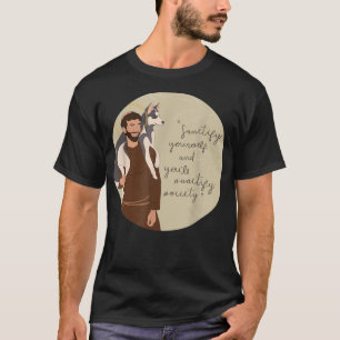 St Francis of Assisi Patron Saint of Animals Catho T-shirt