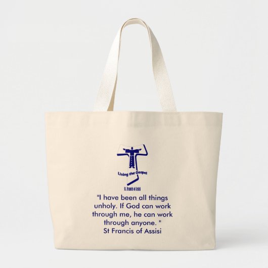 St Francis of Assisi Quote Grote Tote Bag (Voorkant)
