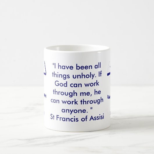 St Francis of Assisi Quote Koffiemok (Center)