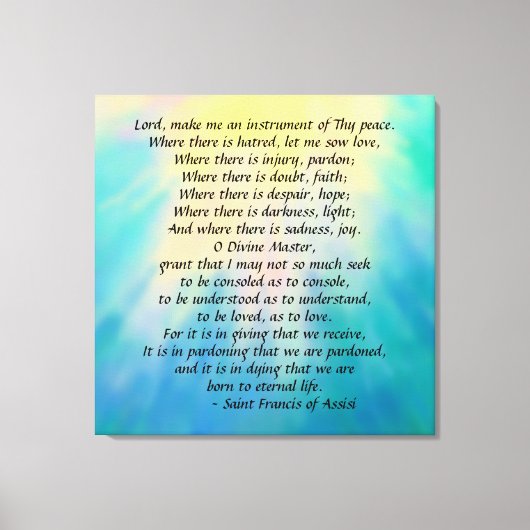 St. Francis' Prayer Canvas print (Voorkant)