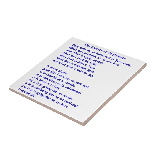 St Francis Prayer Tegeltje (Zijkant)
