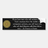 St. Francis van Assisi citeert Bumpersticker (Voorkant)