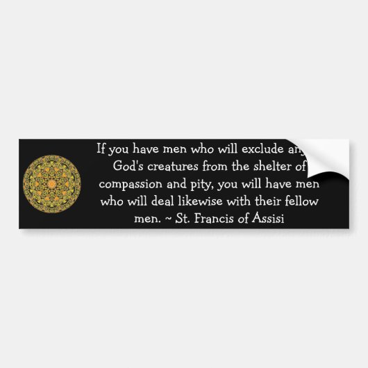 St. Francis van Assisi citeert Bumpersticker (Voorkant)
