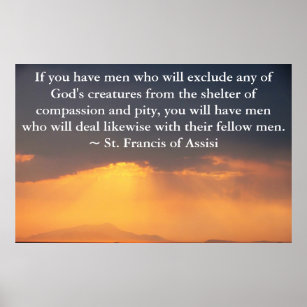 St. Francis van Assisi citeert over de rechten van Poster