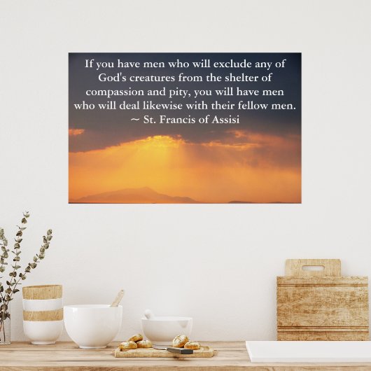 St. Francis van Assisi citeert over de rechten van Poster (Keuken)