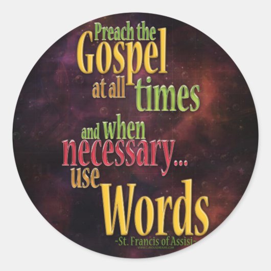 St. Francis van Assisi Quote Ronde Sticker (Voorkant)