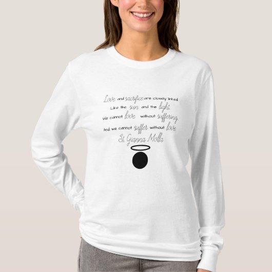 St. Gianna Molla Quote Women's T-Shirt (Voorkant)
