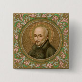 St. Ignatius Loyola (BK 050) Vierkante Button 5,1 Cm (Voorkant)