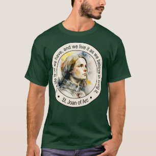 St Jeanne of Arc Religieuze Quotes Gift Inspireren T-shirt