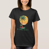 St. John usvi US Virgin Island Souvenir Vacation R T-shirt (Voorkant)