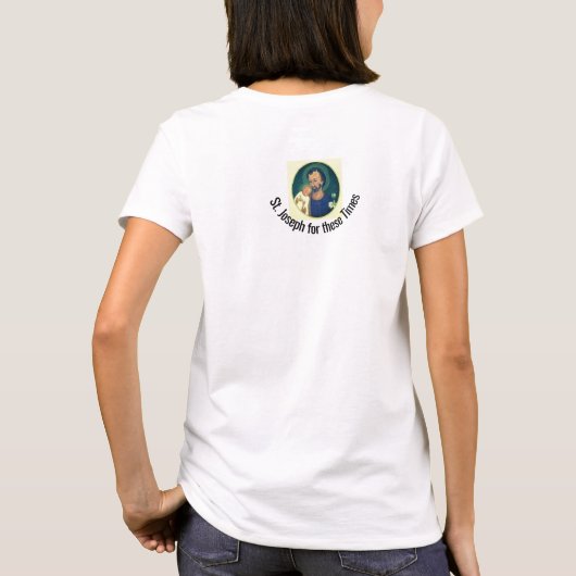 St Joseph van deze tijden T-Shirt (Achterkant)