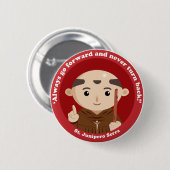 St. Junipero Serra Ronde Button 5,7 Cm (Voorkant /achterkant)