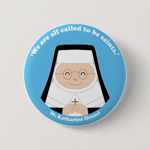 St. Katharine Drexel Ronde Button 5,7 Cm