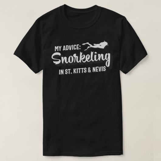 St Kitts amp Nevis Snorkeling Quote T-shirt (Design voorkant)
