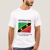 ST KITTS NEVISIAN DAD Sterk Moedig Gepersonaliseer T-shirt (Voorkant)