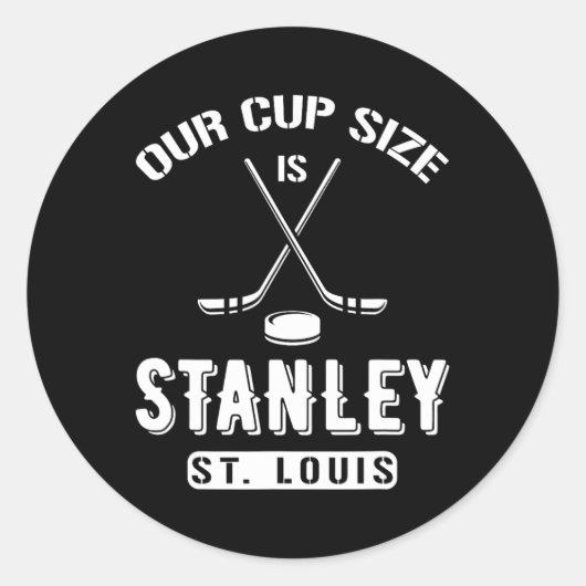 St Louis ijshockey Onze bekermaat is Stanley Souve Ronde Sticker (Voorkant)