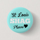 St Louis Shag Please Ice Ronde Button 3,2 Cm (Voorkant)